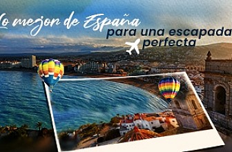 What’s Best In Spain For A Perfect Getaway