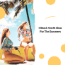 5 Beach Outfit Ideas For The Summers