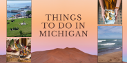 Things To Do In Michigan
